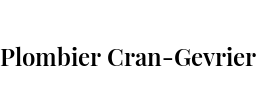 Plombier Cran-Gevrier